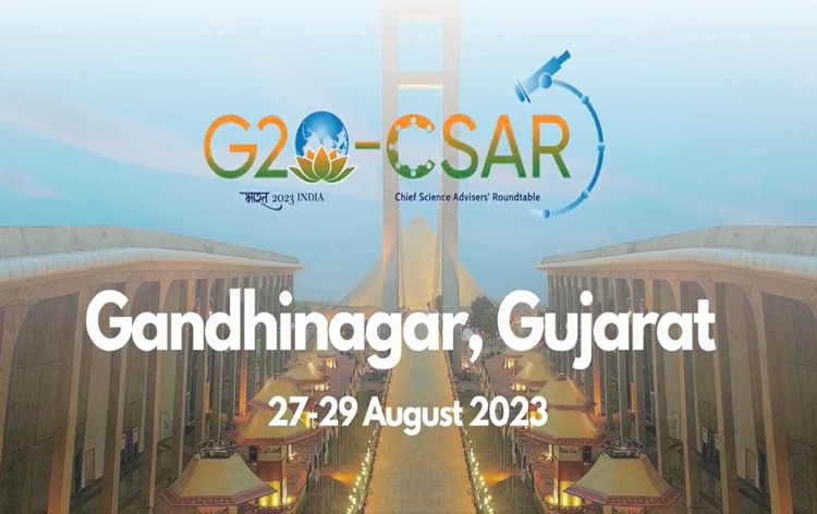 Second G20-Chief Scientific Advisers’ Roundtable meeting to begin in Gandhinagar tomorrow