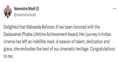 प्रधानमंत्री ने सुप्रसिद्ध अभिनेत्री वहीदा रहमान को दादा साहेब फाल्‍के लाइफ टाईम अचिवमैंट पुरस्‍कार के लिए चुने जाने पर प्रसन्‍नता व्‍यक्‍त की है