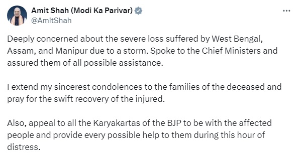 केंद्रीय गृह मंत्री अमित शाह ने आज पश्चिम बंगाल, असम और मणिपुर में तूफान से हुए भारी नुकसान के बाद वहां के मुख्यमंत्रियों से बात की