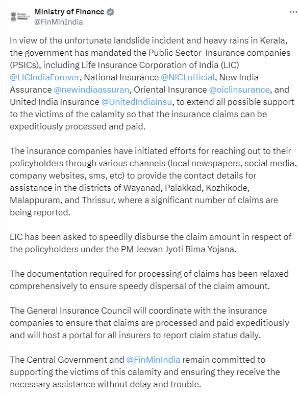 સરકારે જાહેર ક્ષેત્રની વીમા કંપનીઓને કેરળમાં ભૂસ્ખલનની ઘટનાના પીડિતોને તમામ શક્ય સહાયતા આપવા માટે આદેશ આપ્યો છે