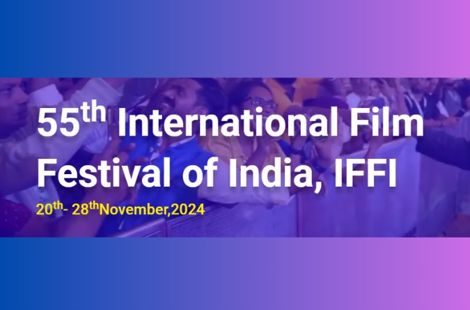 55th Edition of International Film Festival of India to begin tomorrow in Goa