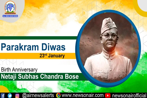 India to Celebrate Parakram Diwas 2025 to honour Netaji Subhas Chandra Bose on his 128th birth anniversary on Jan 23