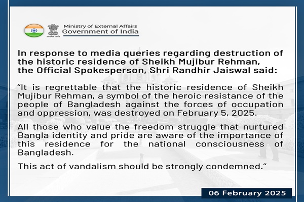 India strongly condemns vandalism of Sheikh Mujibur Rehman’s residence in Bangladesh