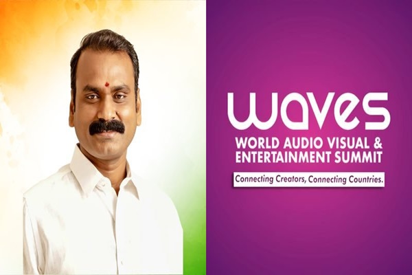 MoS L. Murugan to Unveil White Paper on Live Events Industry at WAVES 2025