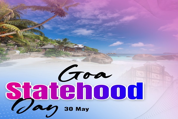 গোৱাৰ ৰাজ্য প্ৰতিষ্ঠা দিৱস উপলক্ষে ৰাজ্যখনৰ জনসাধাৰণলৈ ৰাষ্ট্ৰপতিৰ শুভেচ্ছা