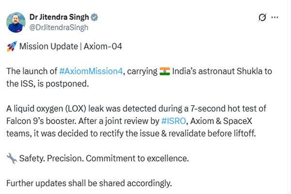 Axiom-4 launch with Indian astronaut postponed after Falcon 9 oxygen leak: Union Minister Jitendra Singh