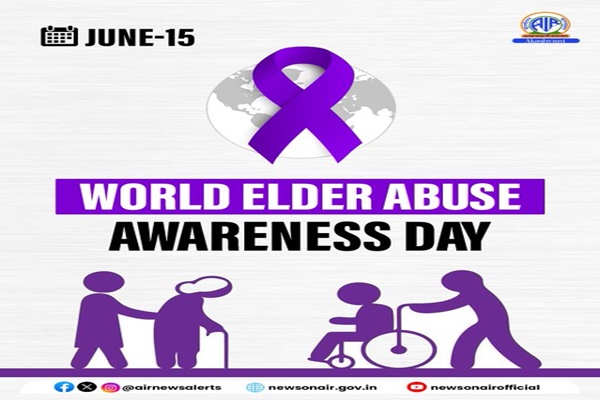 World Elder Abuse Awareness Day being observed globally