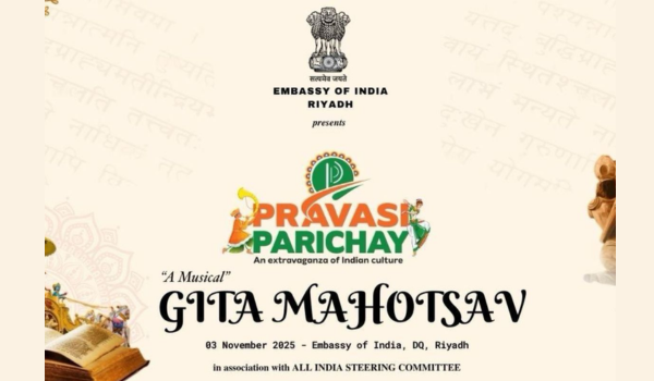 Embassy of India in Riyadh Concludes Pravasi Parichay 2025 with ‘Gita Mahotsav’