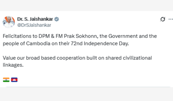 EAM Dr. S. Jaishankar Wishes Cambodia on 72nd Independence Day