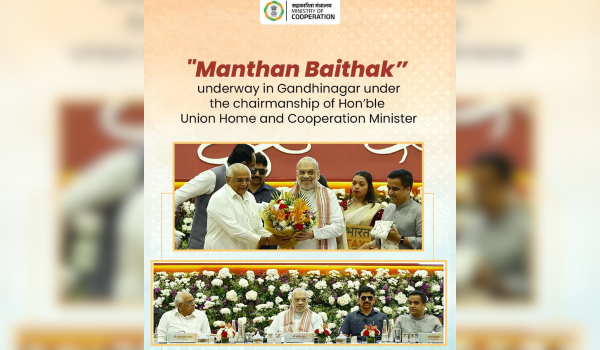 Union Home Minister Inaugurates ‘Manthan’ Conclave of State Cooperation Ministers in Gandhinagar