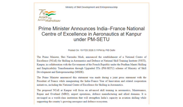 Govt announces National Centre of Excellence for Skilling in Aeronautics & Defence at NSTI, Kanpur
