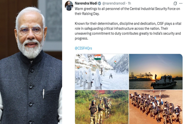 PM Modi Greets Central Industrial Security Force Personnel on Raising Day