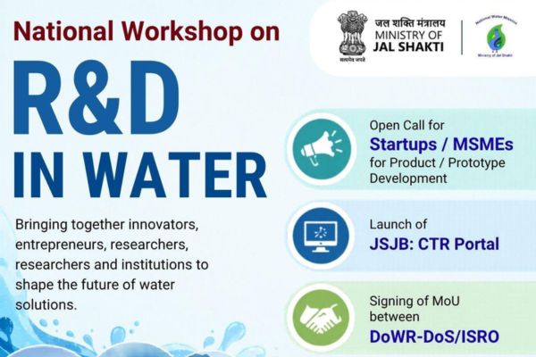 Govt to organise National Workshop on Research and Development in water tomorrow 