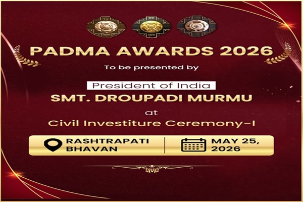 President Murmu to present Padma Awards 2026 at Civil Investiture Ceremony on May 25