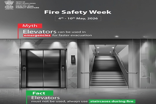 Health Ministry to Observe Pan-India Fire Safety Week in Healthcare Facilities from Tomorrow