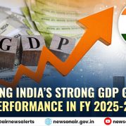 Spotlight : Decoding India’s Strong GDP Growth Performance in FY 2025-26