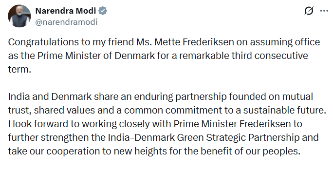प्रधानमंत्री मोदी ने डेनमार्क की प्रधानमंत्री मेटे फ्रेडरिक्सन को तीसरी बार पदभार ग्रहण करने पर बधाई दी