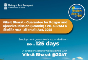 मनरेगा के स्‍थान पर विकसित भारत जी राम जी अधिनियम आज से लागू