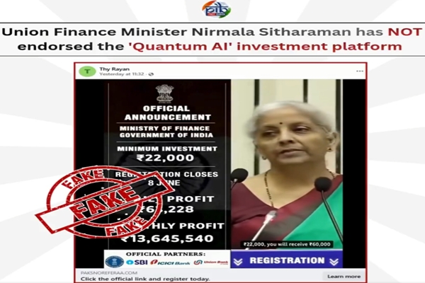 Government Refutes False Claim of FM Sitharaman Endorsing Investment Platform