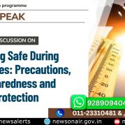 Public Speak : Staying Safe During Heatwaves: Precautions, Preparedness and Protection