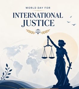 World Day for International Justice is being observed today