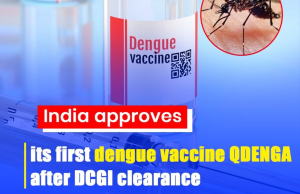 India approves its first Dengue Vaccine QDENGA after DCGI clearance
