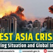 Spotlight : West Asia Crisis: Evolving Situation and Global Impact