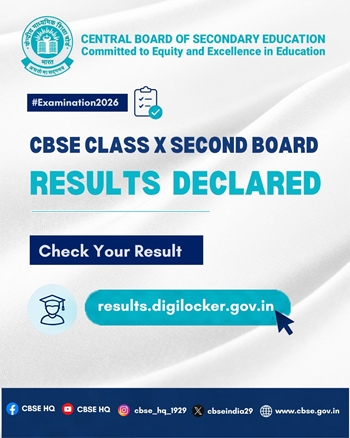 CBSE declares results of Class 10 Second Board Examination 2026