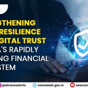 Insights : Strengthening Cyber Resilience and Digital Trust in India’s Rapidly Evolving Financial Ecosystem
