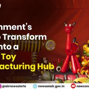 Money Talk – Government’s Plan to Transform India into a Global Toy Manufacturing Hub