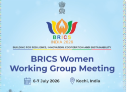 India to Host BRICS Women Working Group Meeting in Kochi from July 6