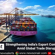 Spotlight : Strengthening India’s Export Competitiveness Amid Global Trade Disruptions