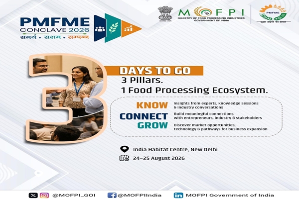 PMFME Conclave to Be Held in New Delhi from Aug 24