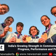 Spotlight : India’s Growing Strength in Commonwealth Games : Progress, Performance and Promise
