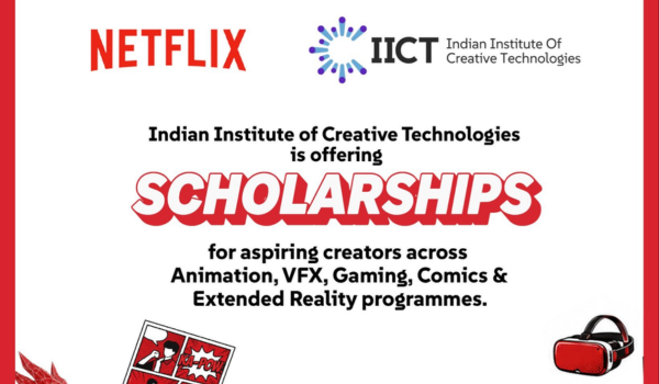 IICT and Netflix announce scholarships for 100 students to support next generation of Indian storytellers