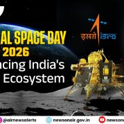 Spotlight – National Space Day 2026: Advancing India’s Space Ecosystem