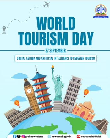 World Tourism Day being celebrated across the globe today
