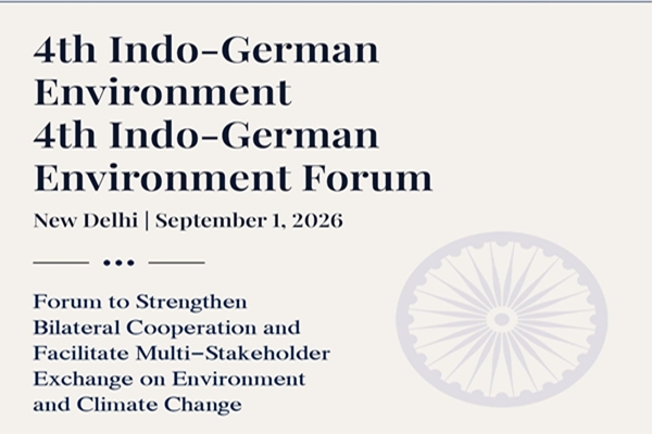 4th Indo-German Environmental Forum to be held in New Delhi today