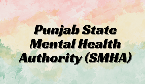 Punjab State Mental Health Authority makes registration mandatory for all private psychiatric nursing homes and clinics