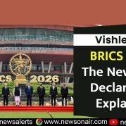 Vishleshan : BRICS 2026: The New Delhi Declaration Explained