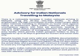 Indian High Commission Cautions Nationals Against Seeking Jobs in Malaysia on Tourist Visa
