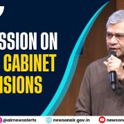 Spotlight – Discussion on Union Cabinet Decisions.