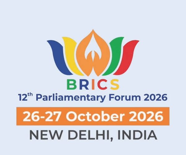 12th BRICS Parliamentary Forum to begin today in New Delhi