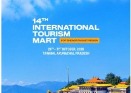 14th International Tourism Mart to begin in Tawang tomorrow
