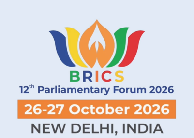 12th BRICS Parliamentary Forum to begin in New Delhi tomorrow