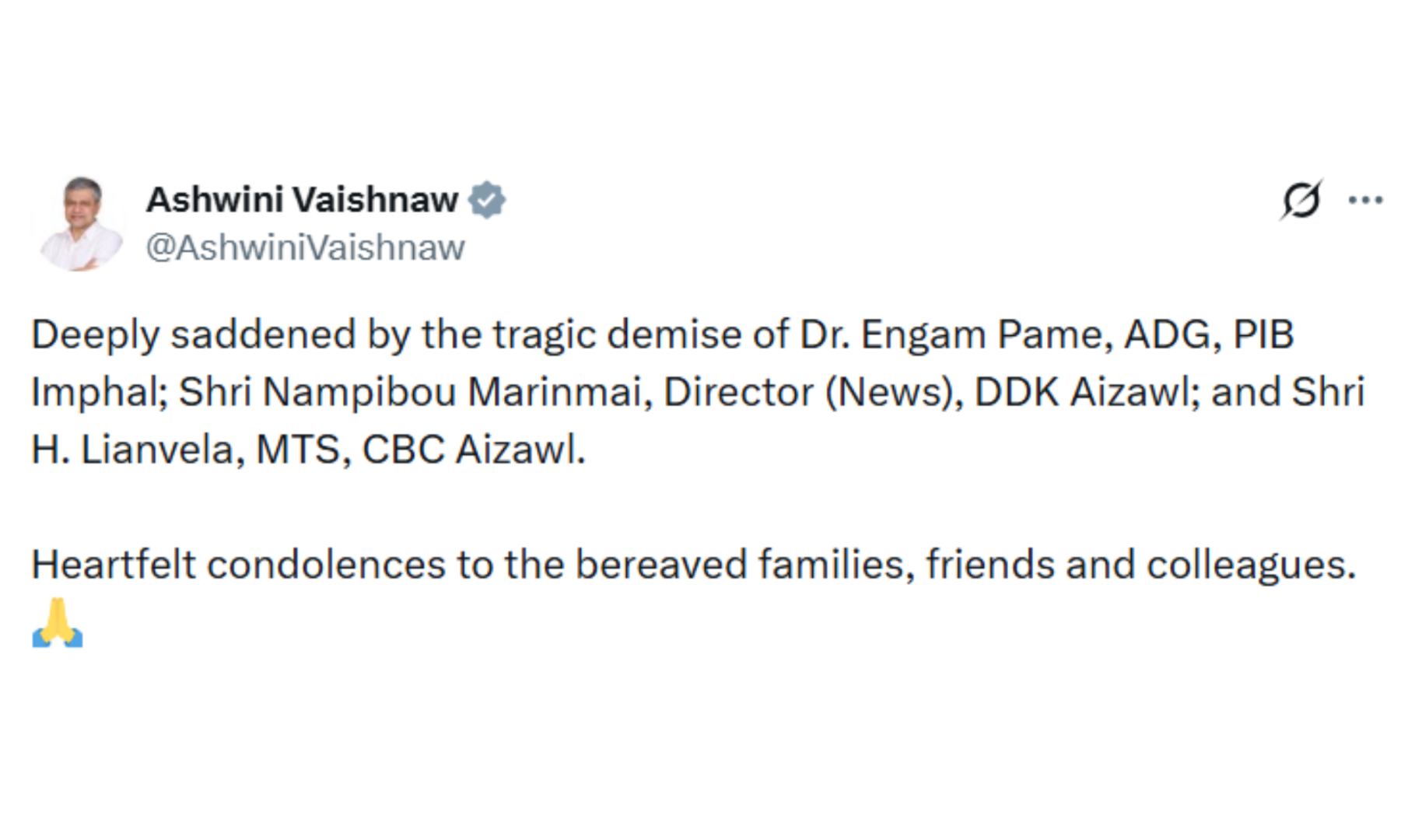 सूचना मंत्री अश्विनी वैष्णव ने पीआईबी इम्फाल और दूरदर्शन आइजोल के कर्मियों के निधन पर शोक व्यक्त किया