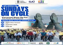 94th Fit India Sundays on Cycle to Be Organised in Varanasi Tomorrow 94th Fit India Sundays on Cycle to Be Organised in Varanasi Tomorrow