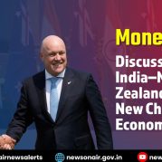 Money Talk : India–New Zealand FTA: A New Chapter in Economic Partnership