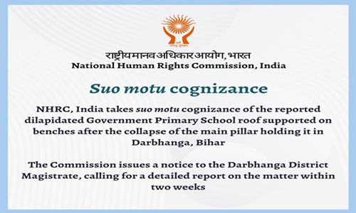NHRC Takes Suo Motu Cognisance of Unsafe Government School Building in Bihar’s Darbhanga