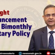 Spotlight : Announcement of RBI Bimonthly Monetary Policy